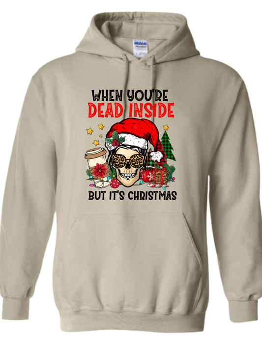 Dead Inside But It's Christmas - Dark Humor