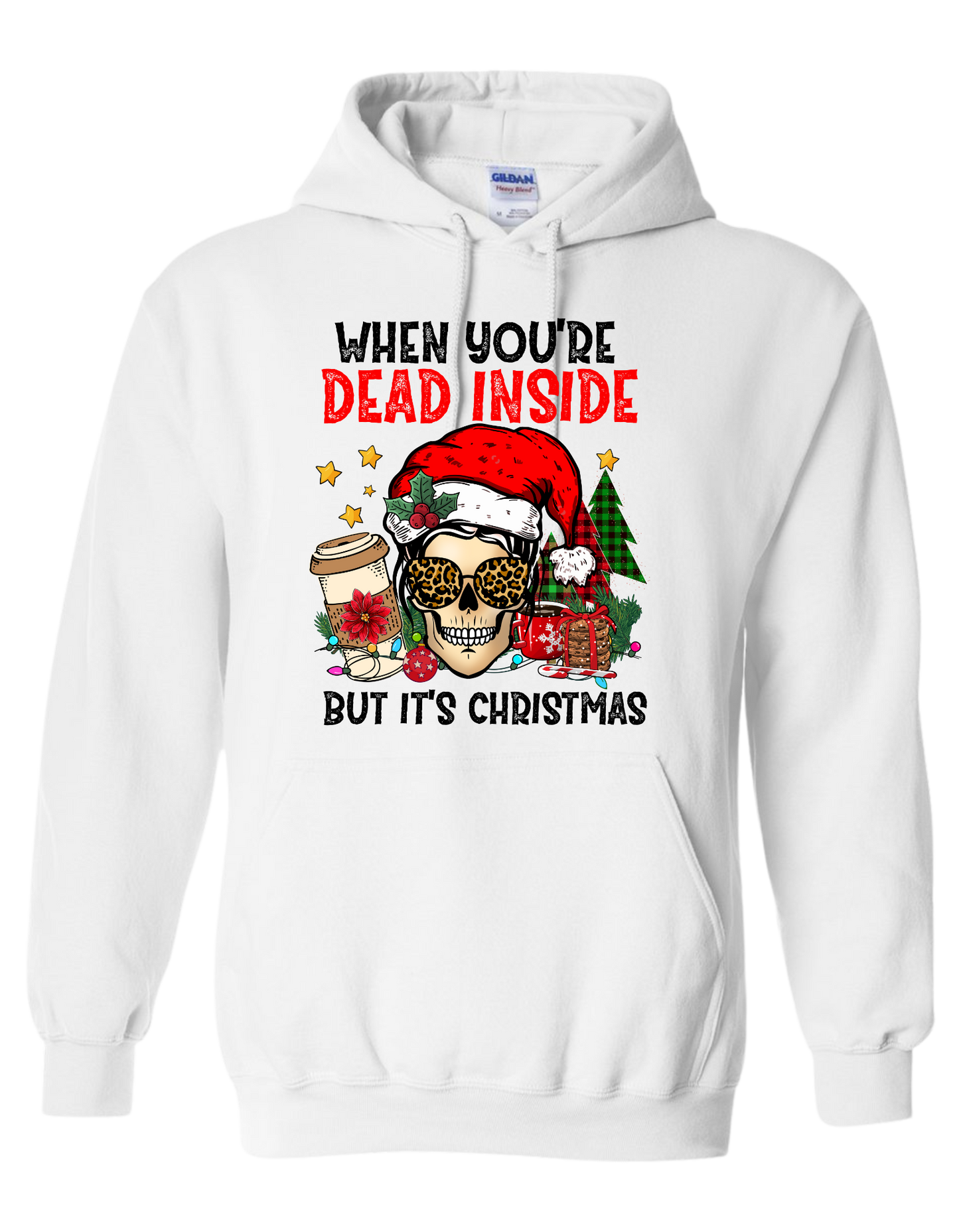 Dead Inside But It's Christmas - Dark Humor